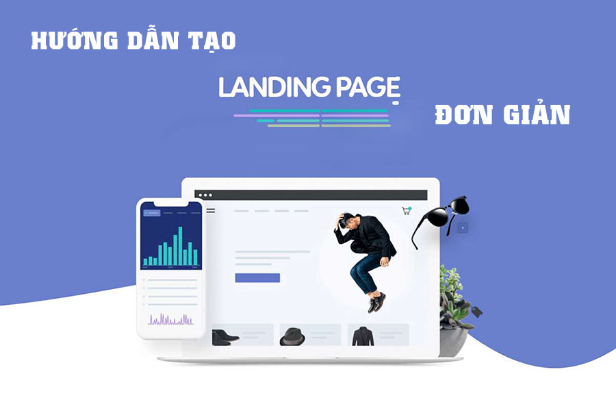 hướng dẫn tạo landing page 