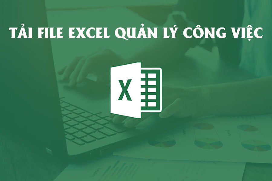 file-excel-quan-ly-cong-viec