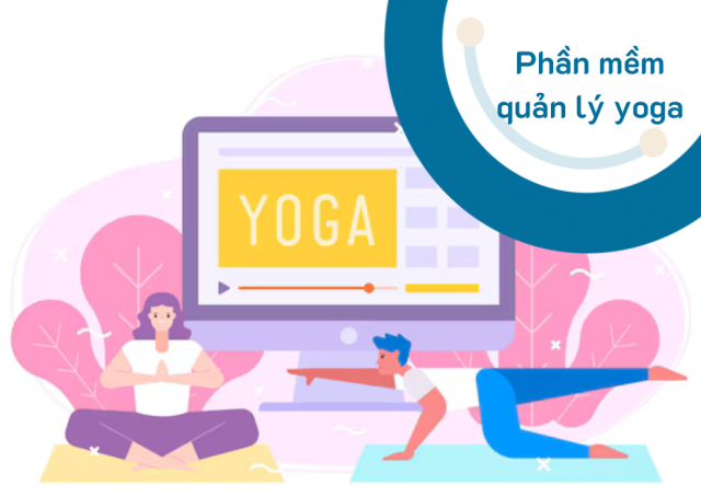 phần mềm quản lý yoga 