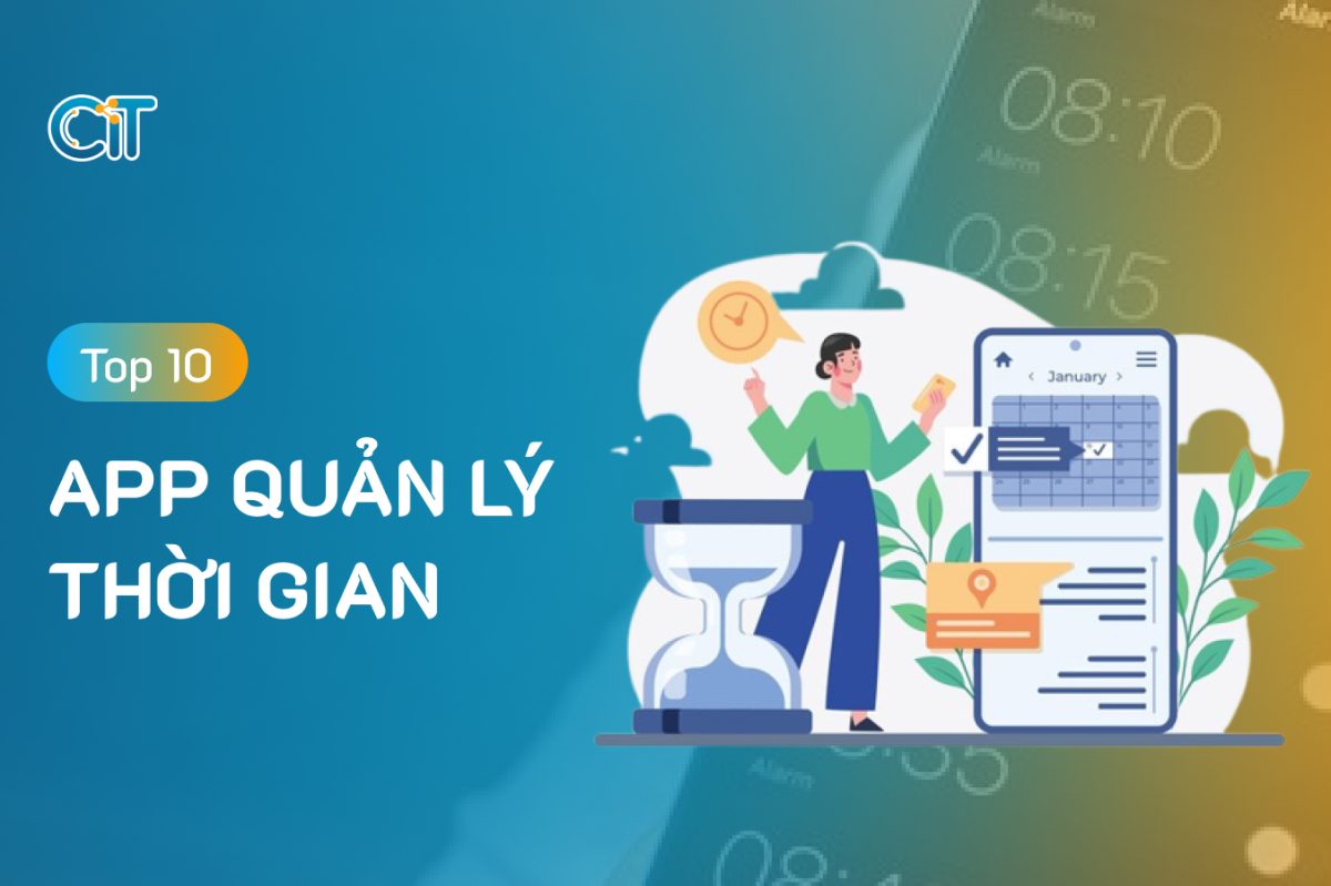 Phần mềm, app quản lý thời gian