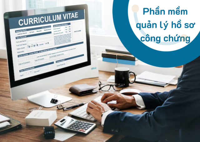 Phần mềm quản lý hồ sơ công chứng, chứng thực CIT 