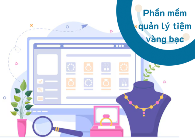 Phần mềm quản lý tiệm vàng, bạc và đá quý CIT