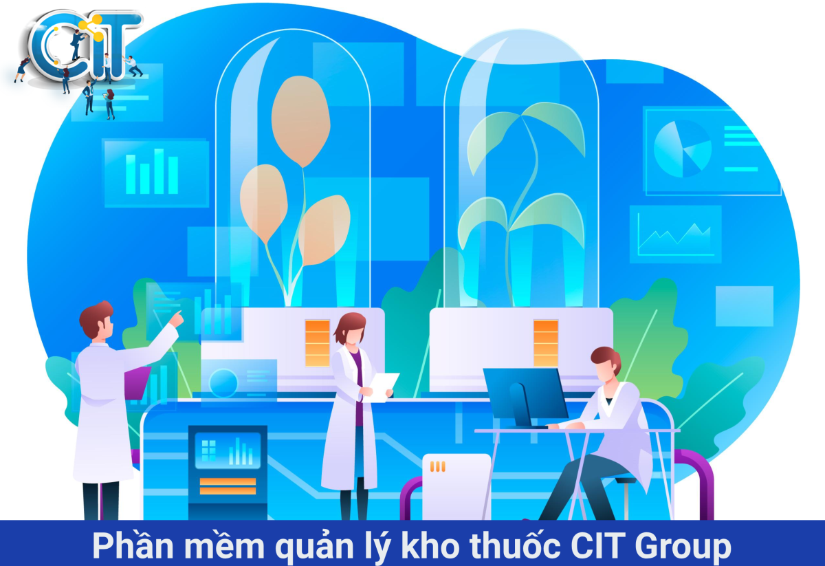 Phần mềm quản lý kho thuốc CIT Group