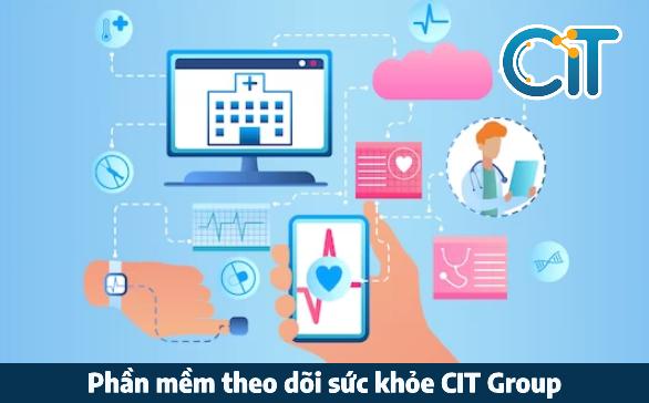 Phần mềm theo dõi sức khỏe CIT Group