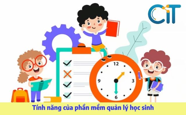 Tính năng của phần mềm quản lý học sinh