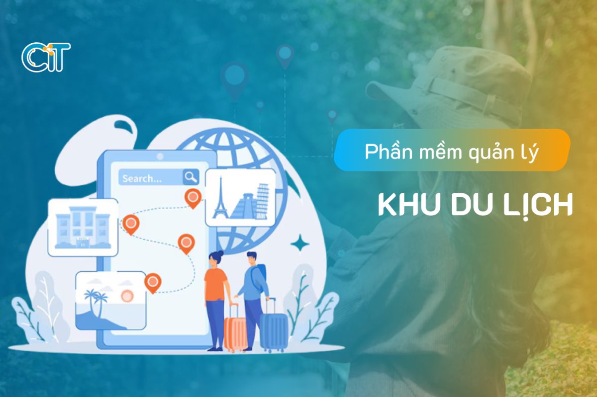 Phần mềm quản lý khu du lịch