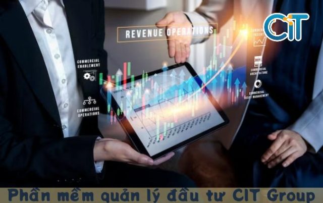 Phần mềm quản lý đầu tư CIT Group