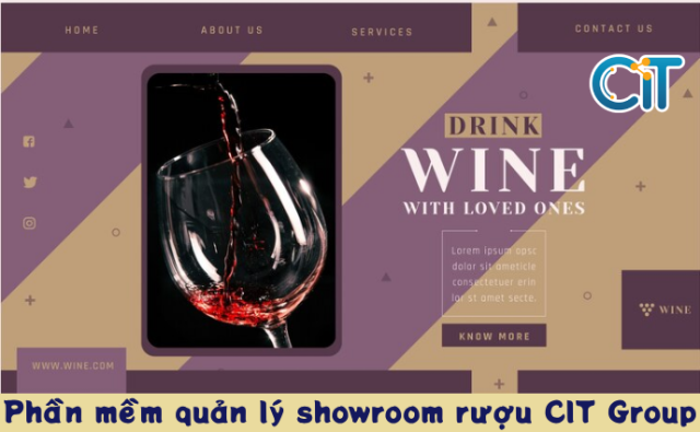 Phần mềm quản lý showroom rượu của CIT Group