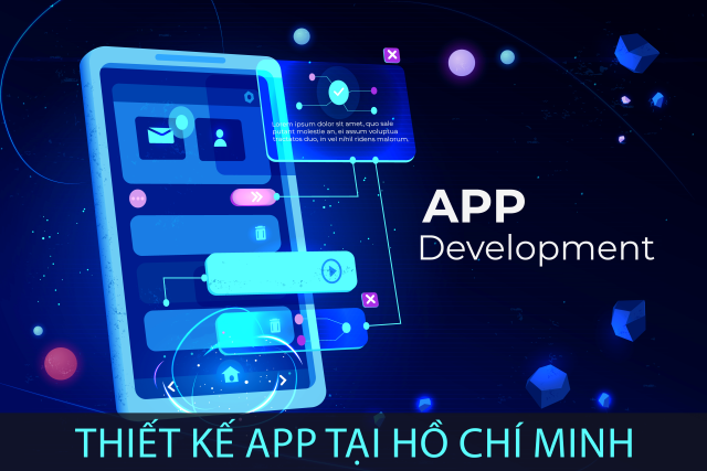 Thiết kế app tại Hồ Chí Minh
