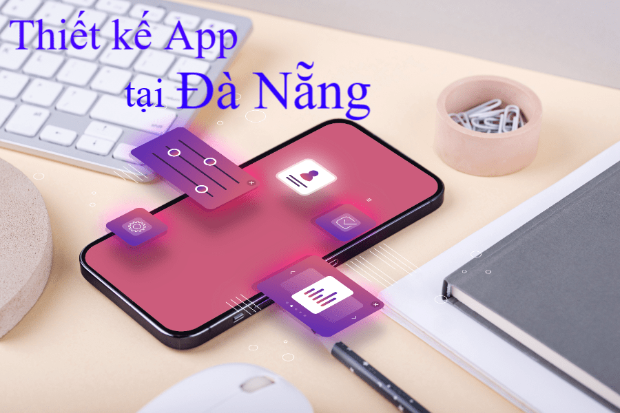 Thiết kế App tại Đà Nẵng