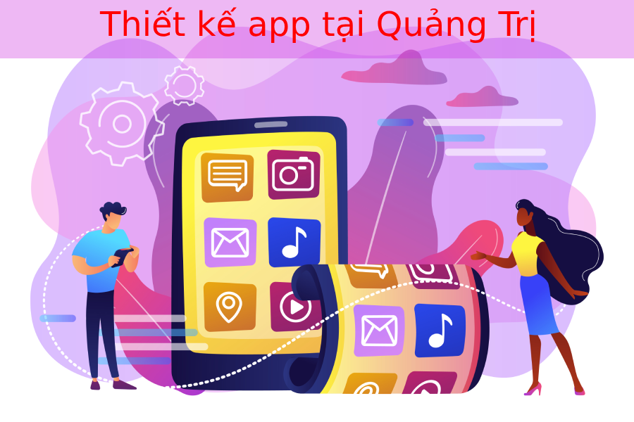 Thiết kế app tại Quảng Trị