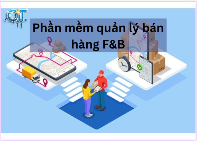 Phần mềm quản lý bán hàng F&B