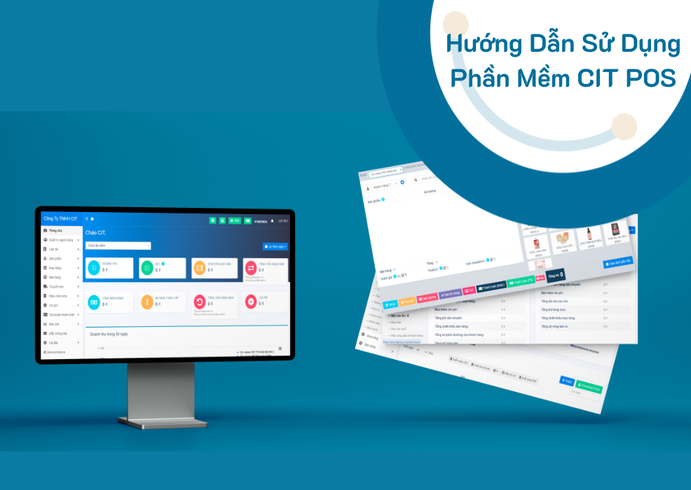 HƯỚNG DẪN SỬ DỤNG PHẦN MỀM BÁN HÀNG CIT POS