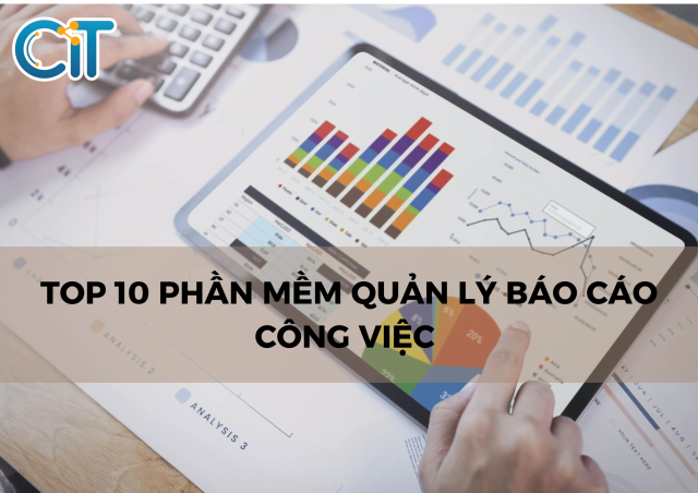 Phần mềm quản lý báo cáo công việc