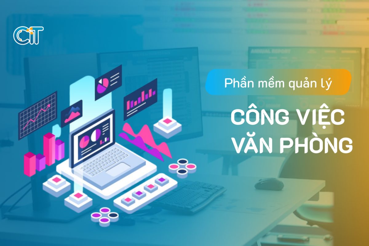 Phần mềm quản lý công việc văn phòng