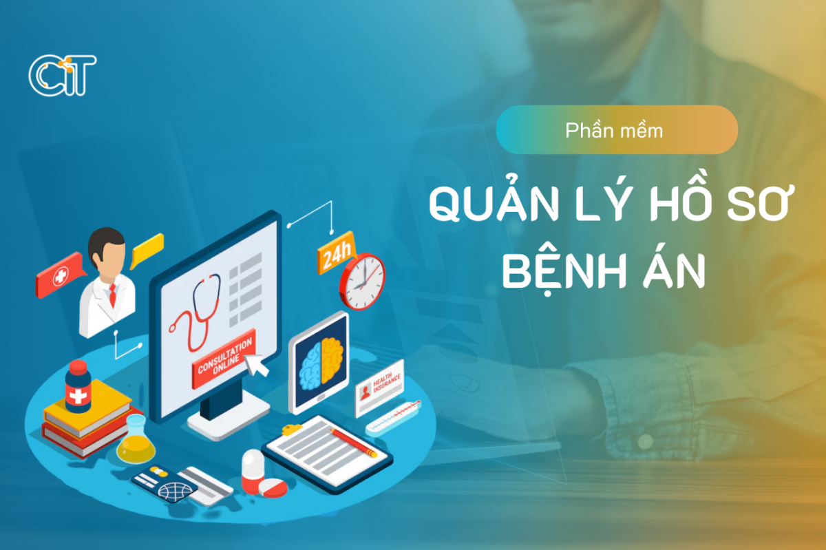 Phần mềm quản lý hồ sơ bệnh án