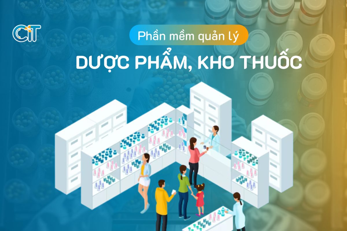 Phần mềm quản lý kho dược phẩm, kho thuốc