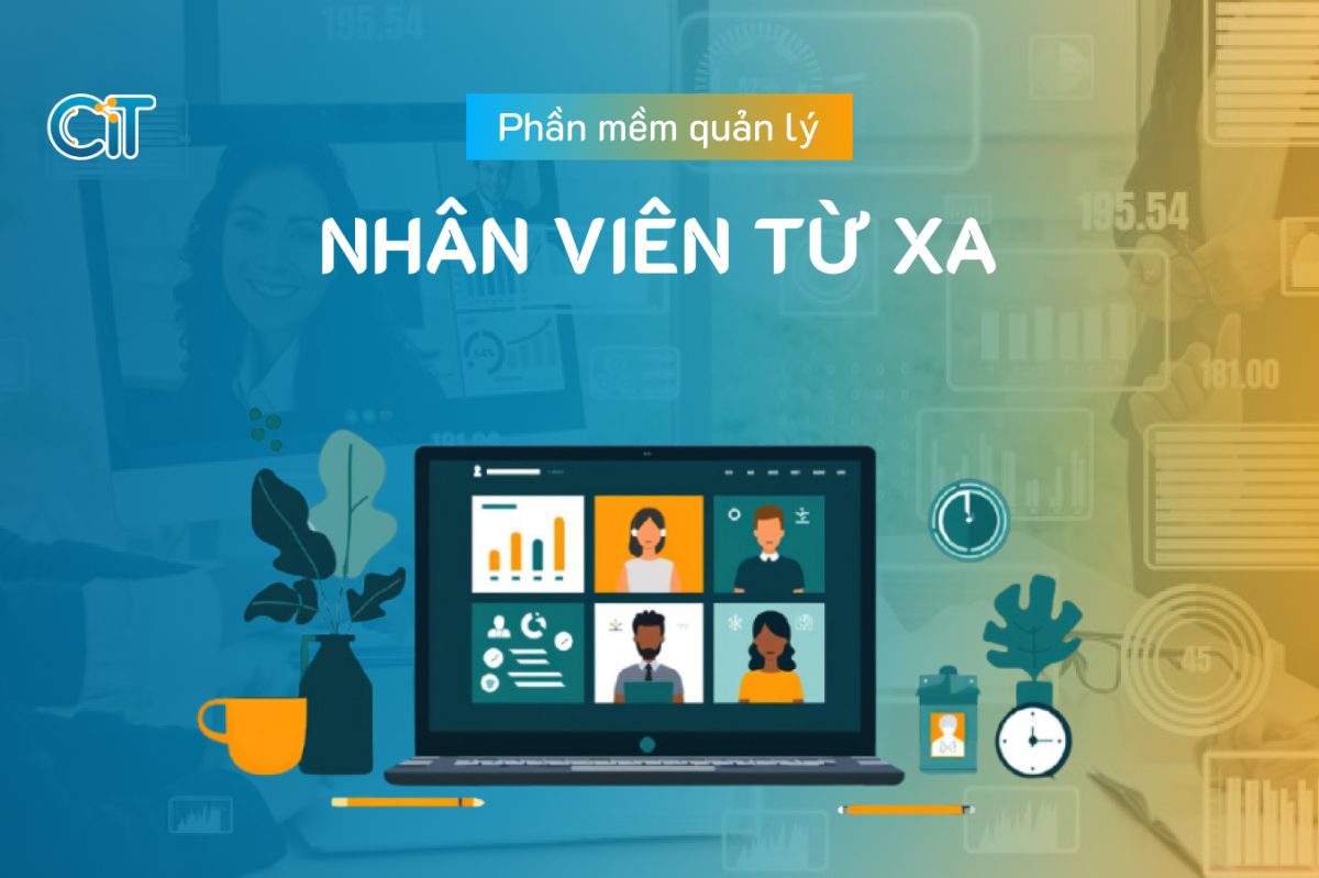 Phần mềm quản lý nhân viên từ xa