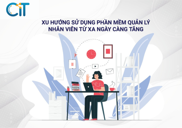 Phần mềm quản lý nhân viên từ xa