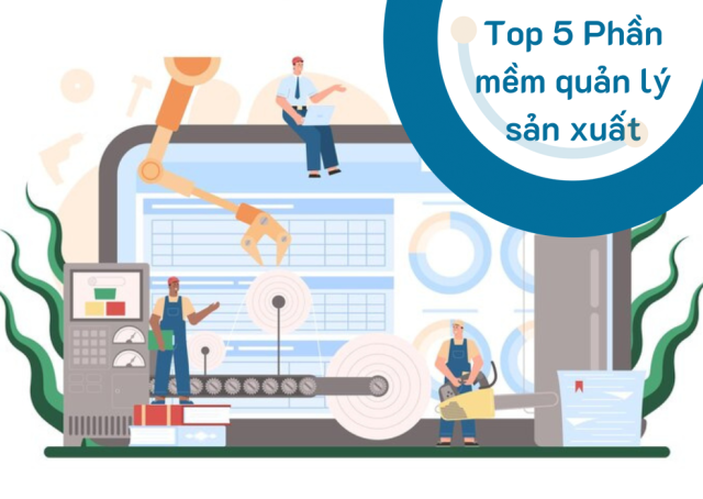 phần mềm quản lý sản xuất