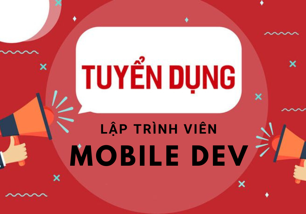 Tuyển dụng mobile developer