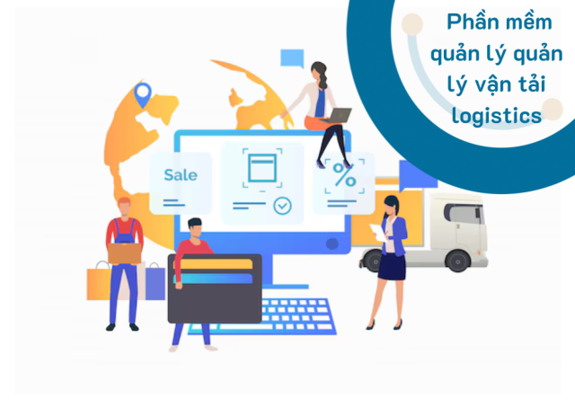 phần mềm quản lý vận tải logistics