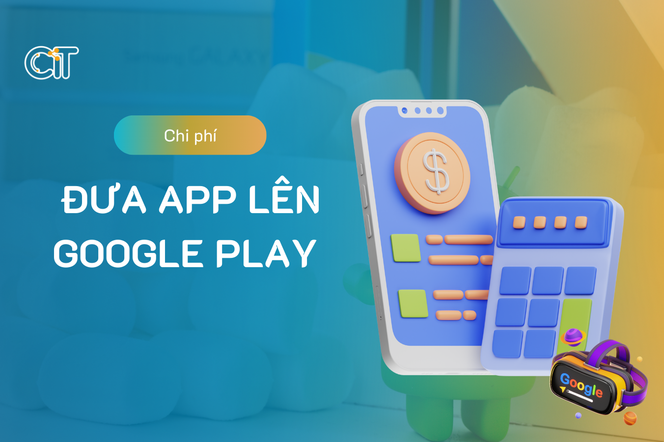 chi phí đưa app lên Google Play