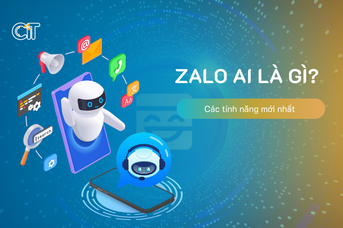 Zalo AI là gì? Các tính năng mới nhất của trí tuệ nhân tạo Zalo AI