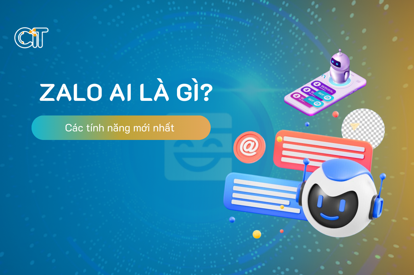 Zalo AI là gì? Các tính năng mới nhất của trí tuệ nhân tạo Zalo AI