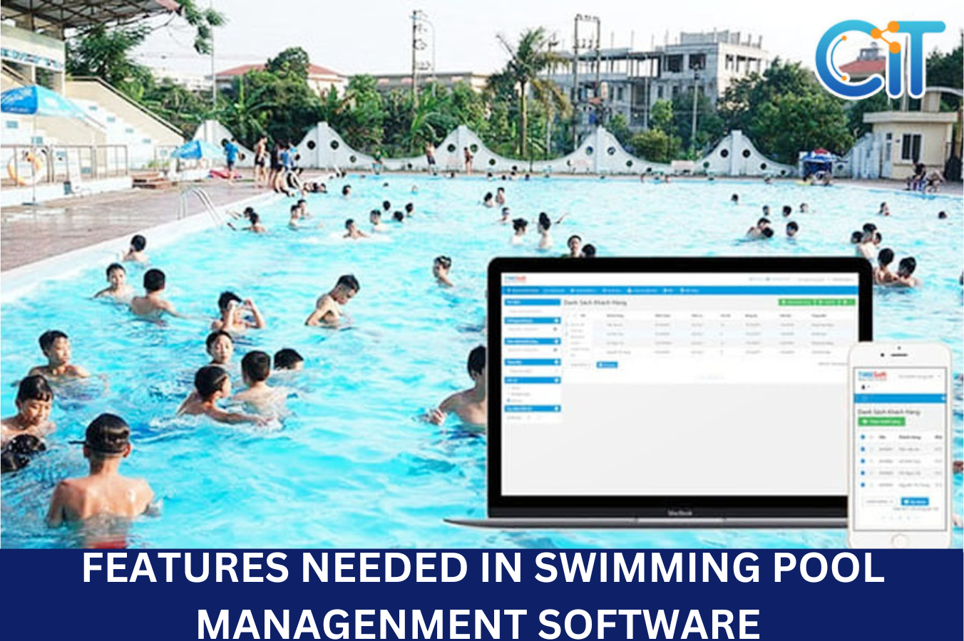 Features of CIT Group's swimming pool management software