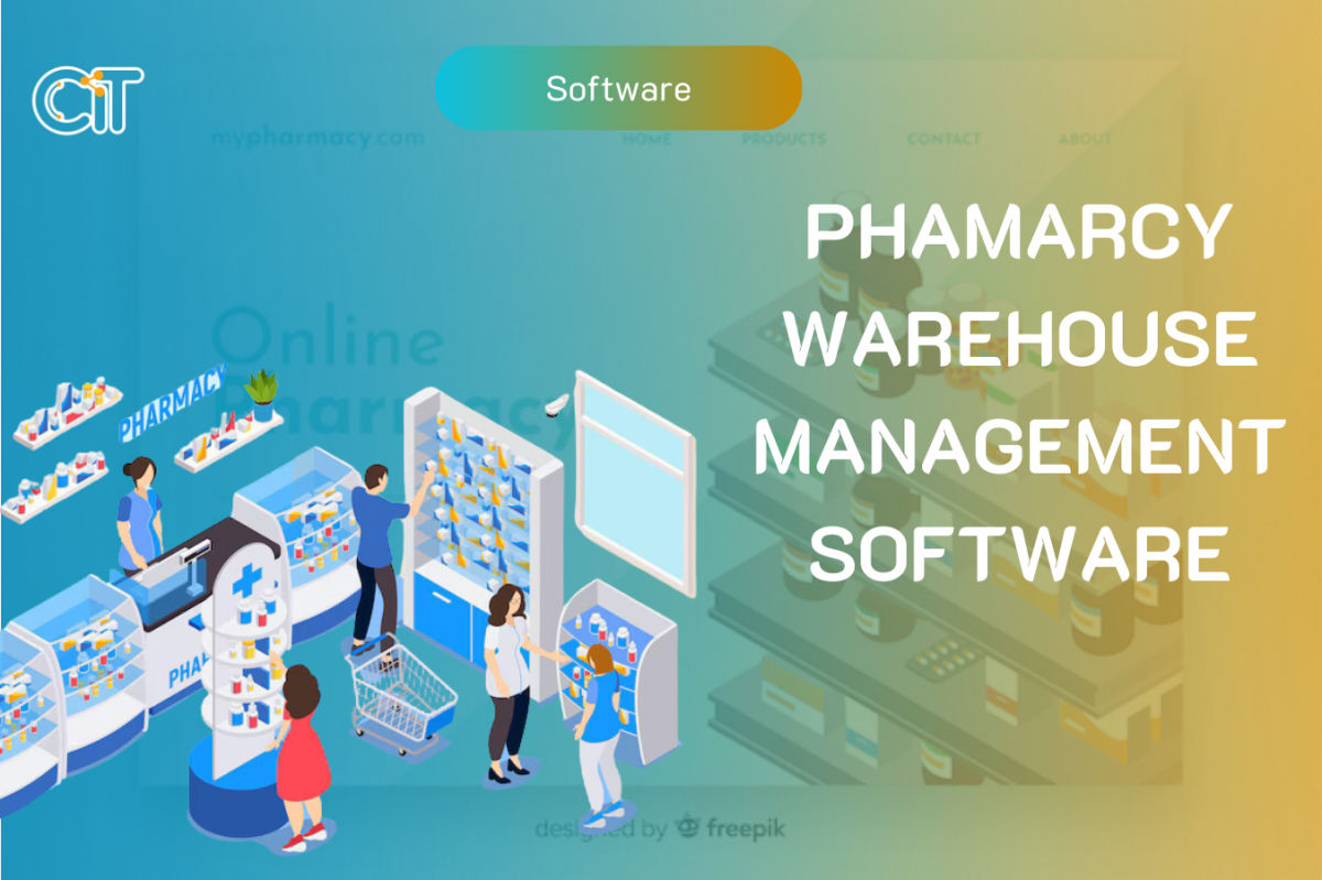 Pharmacy warehouse management software