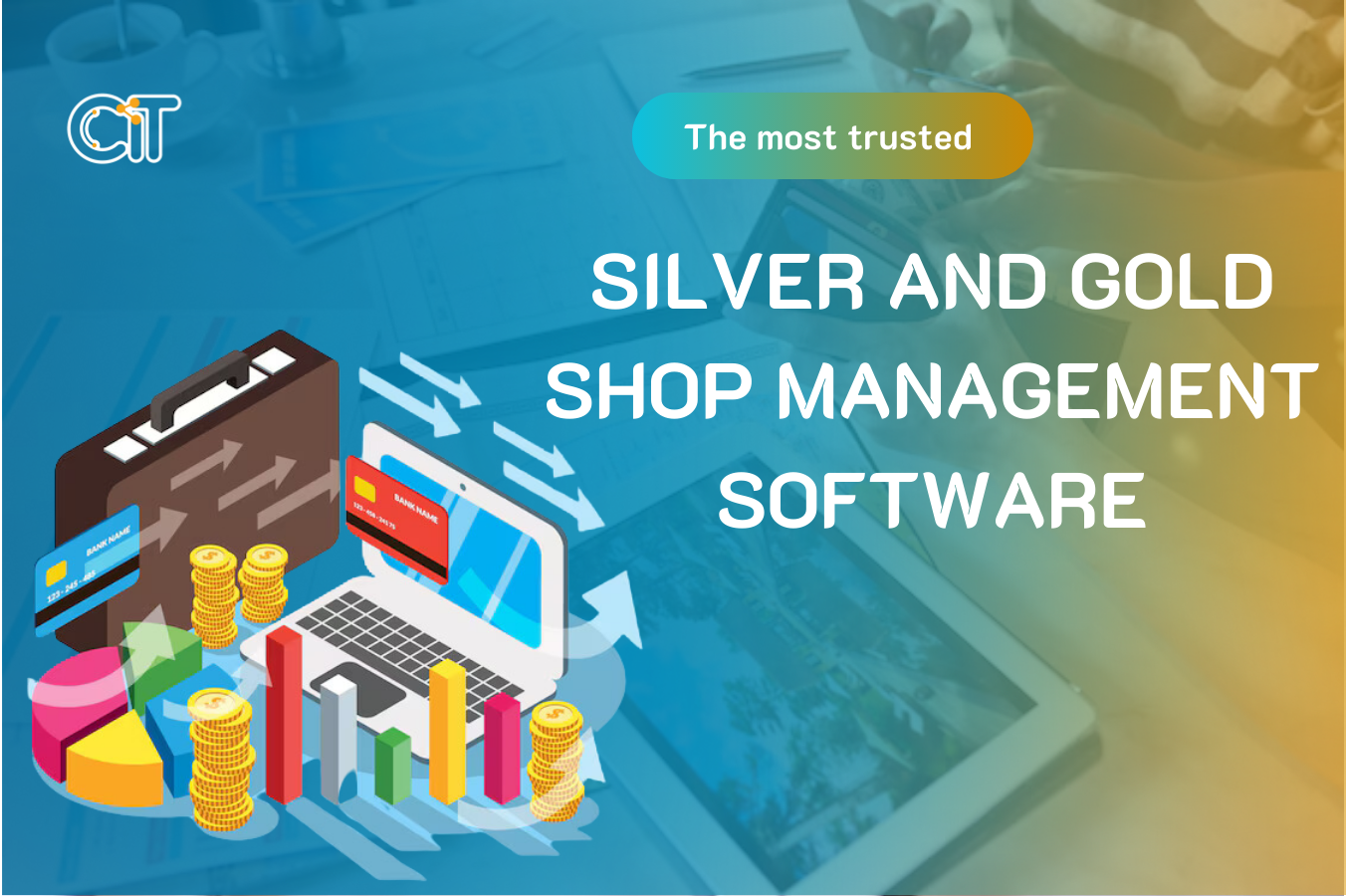 The most trusted silver and gold shop management software today