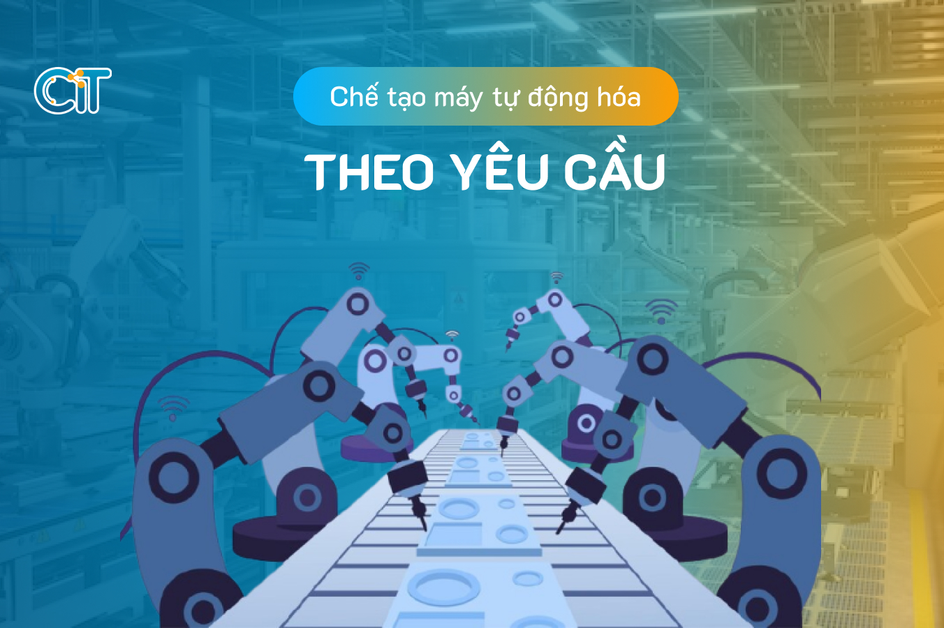 Thiết kế, chế tạo máy tự động hóa theo yêu cầu