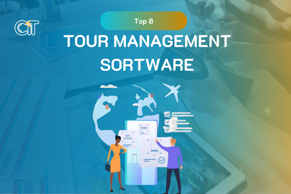 Top 8 Effective and Convenient Tour Management software