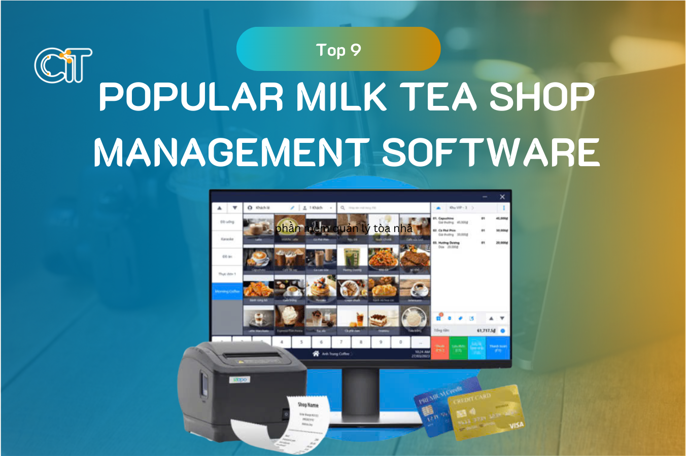 Top 9 popular milk tea shop management software today