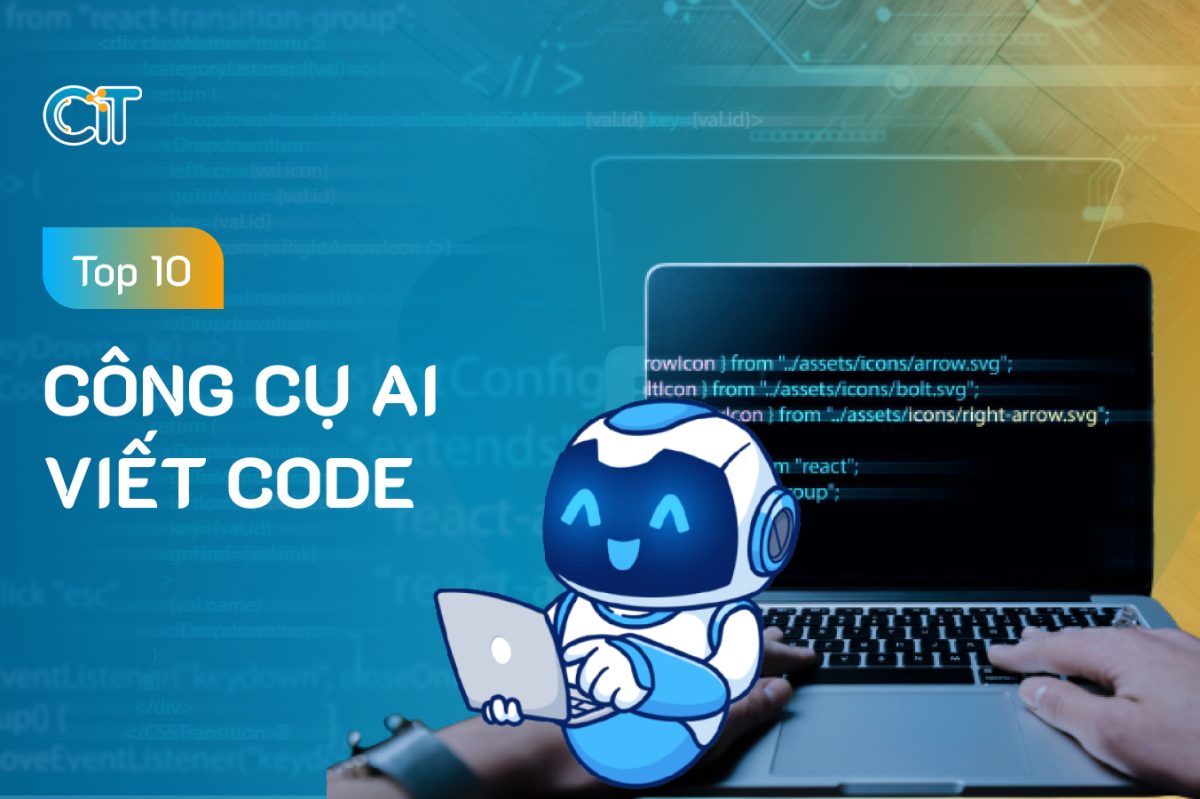 Top 10 AI công cụ AI viết code miễn phí, tốt nhất hiện nay