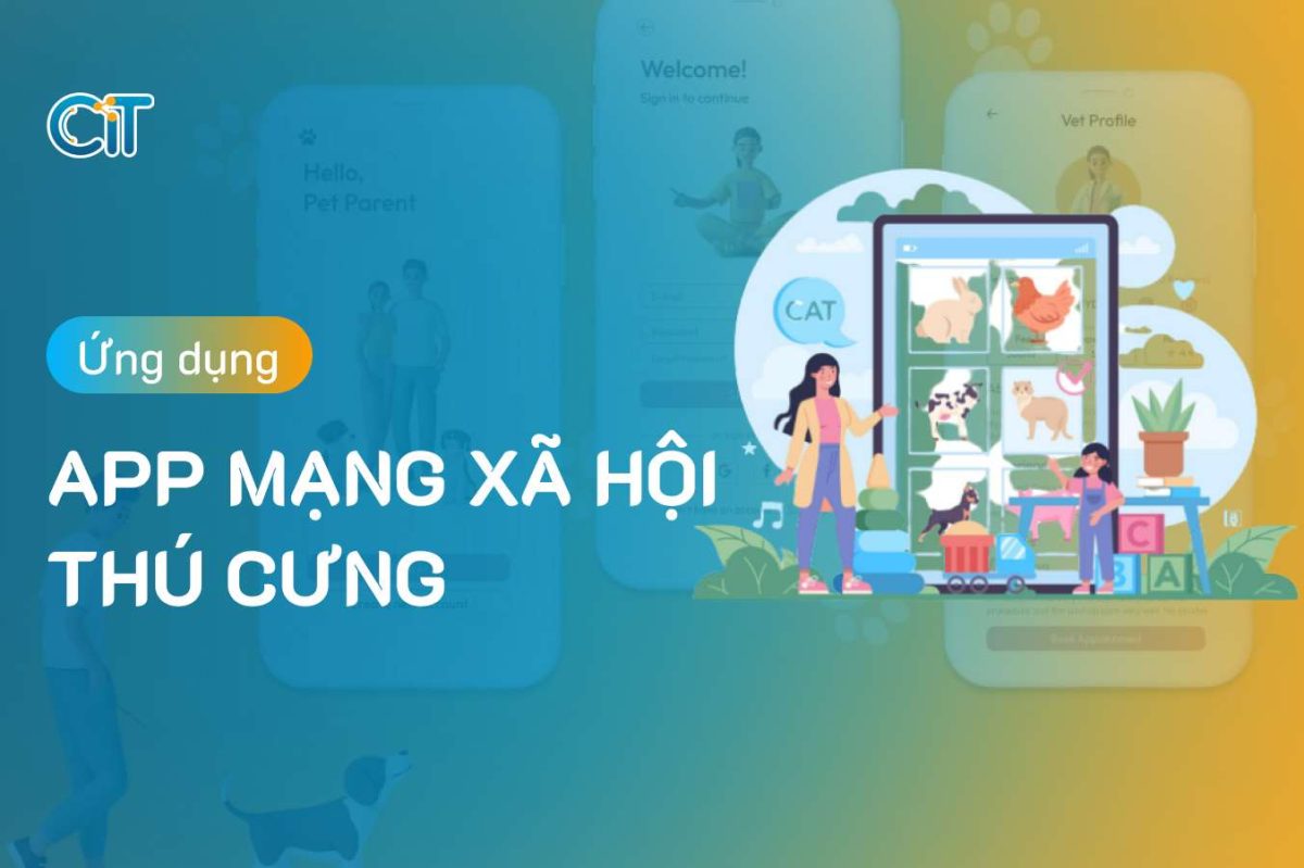 App Mạng Xã Hội Thú Cưng