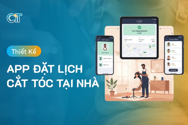 App đặt lịch cắt tóc tại nhà